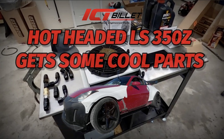 Solving for Too High Oil Temps in the ICT Billet 350Z Drift Car